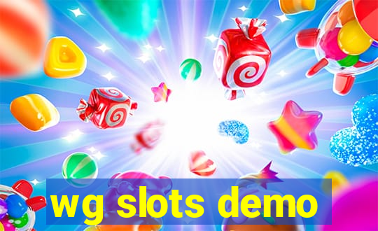 wg slots demo